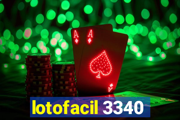 lotofacil 3340